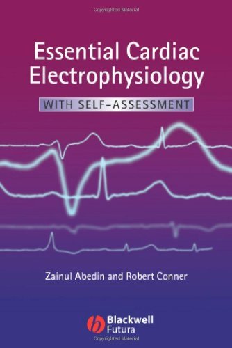 Essential Cardiac Electrophysiology With Self Assessment
