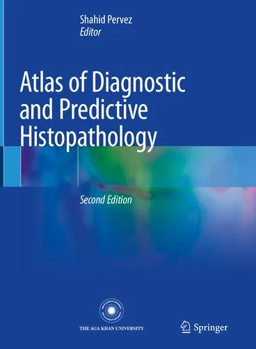 Atlas of Diagnostic and Predictive Histopathology 2nd edition