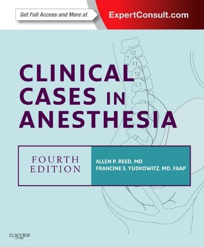 Clinical Cases in Anesthesia 4th edition