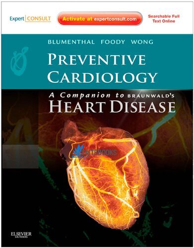Preventive Cardiology Companion to Braunwalds Heart Disease