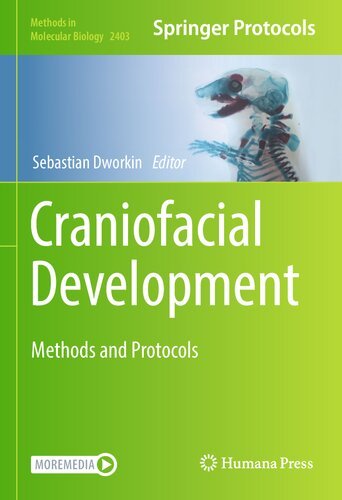 Craniofacial Development: Methods and Protocols