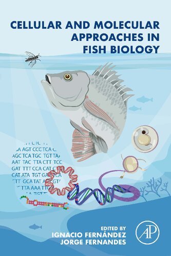 Cellular and Molecular Approaches in Fish Biology