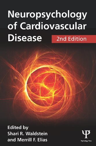 Neuropsychology of Cardiovascular Disease 2nd Ed