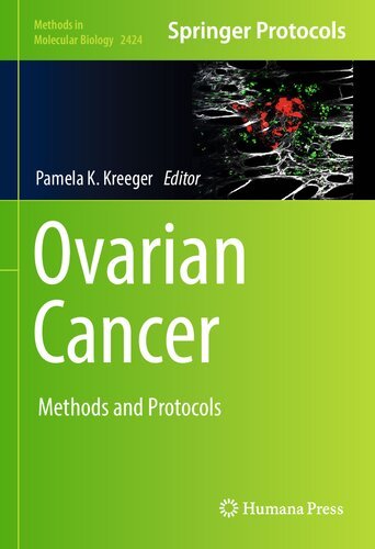 Ovarian Cancer: Methods and Protocols (Methods in Molecular Biology, 2424)