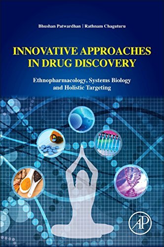 Innovative Approaches in Drug Discovery. Ethnopharmacology, Systems Biology and Holistic Targeting