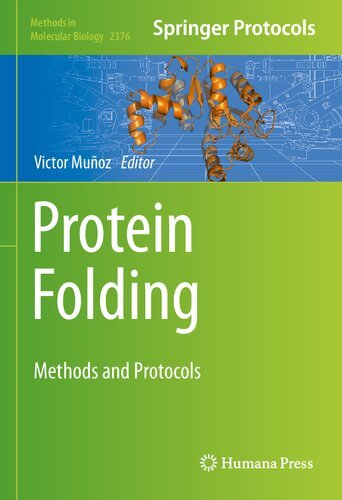 Protein Folding: Methods and Protocols