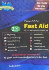Radiant Notes Fast Aid 3rd Edition by Dr Raffi Ullah Dr RaffiUllah