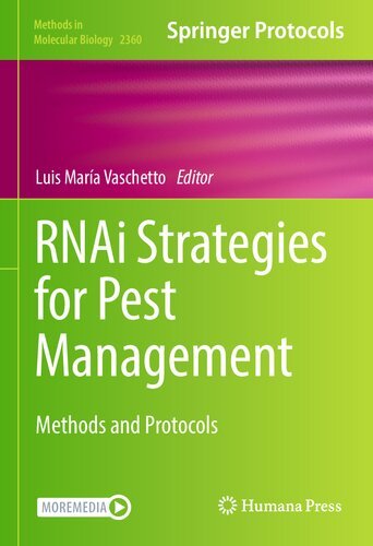 RNAi Strategies for Pest Management: Methods and Protocols
