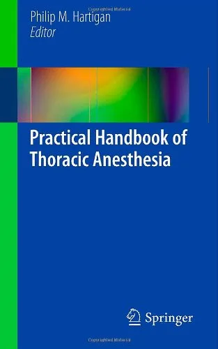 Practical Handbook of Thoracic Anesthesia 2012th edition