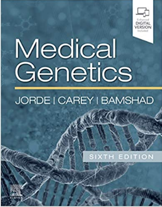 Medical Genetics 6th Edition by Lynn B. Jorde PhD (Author), John C. Carey MD MPH