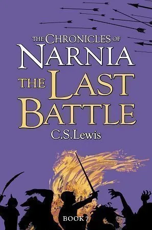 The Last Battle C.S LEWIS NARNIA