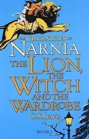The Lion the Witch and the Wardrobe by C S Lewis