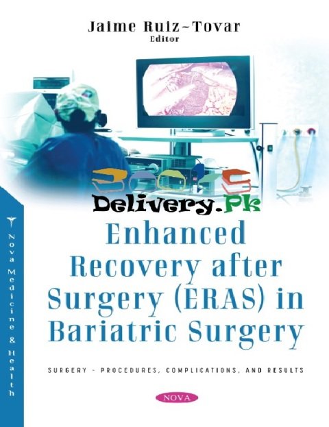 Enhanced Recovery After Surgery Eras in Bariatric Surgery.