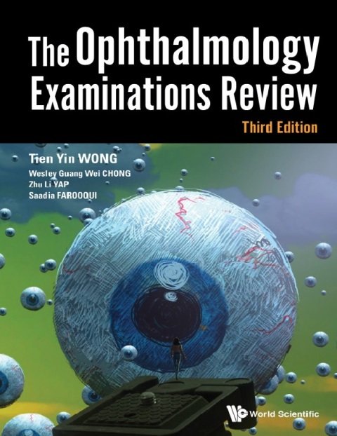 The Ophthalmology Examinations Review 3rd Edition.