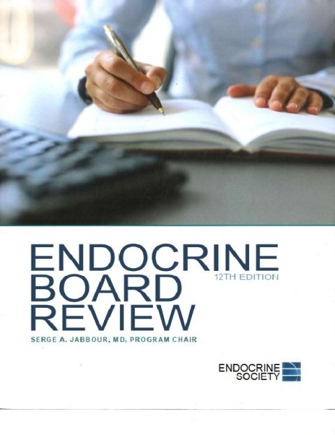Endocrine Board Review 12th Edition.