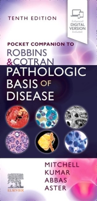Pocket Companion to Robbins Pathologic Basis of Disease 10th Edition