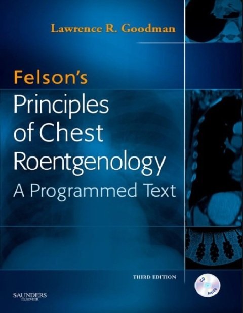 Felson's Principles of Chest Roentgenology Text 3rd Edition.