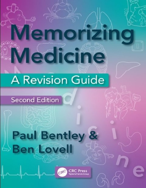 Memorizing Medicine Second Edition.