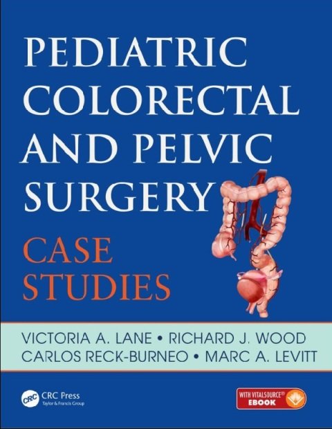 PEDIATRIC COLORECTAL AND PELVIC SURGERY CASE STUDIES.