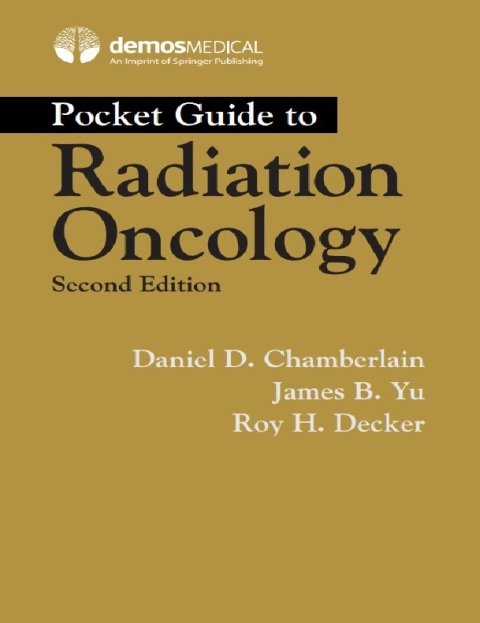 Pocket Guide to Radiation Oncology 2nd Edition.