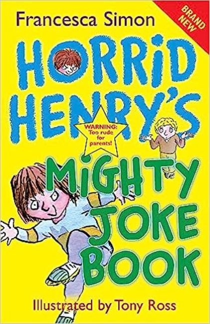 Horrid Henry's Mighty Joke Book
