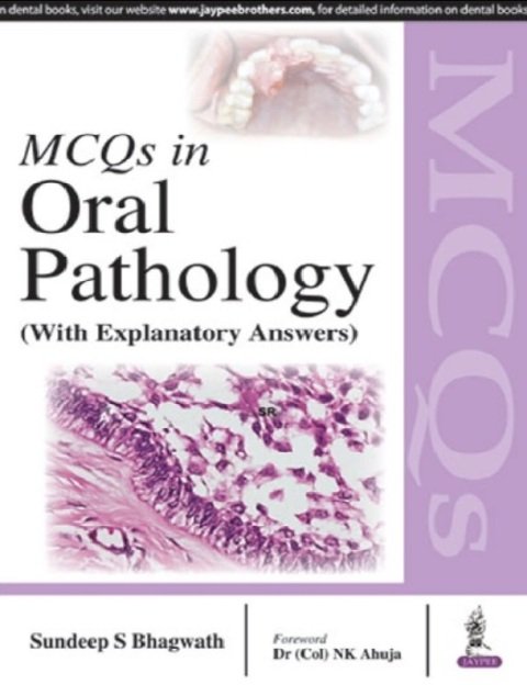 Mcqs In Oral Pathology (With Explanatory Answers).