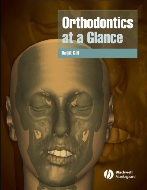 Orthodontics at a Glance 1st Edition.