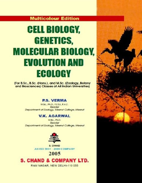 Cell Biology, Genetics, Molecular Biology, Evolution and Ecology.