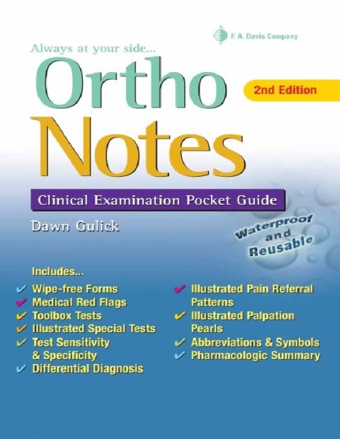 Ortho Notes Clinical Examination Pocket Guide 2nd Edition.