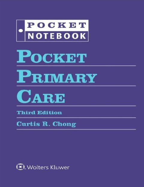 Pocket Primary Care (Pocket Notebook Series) Third Edition.