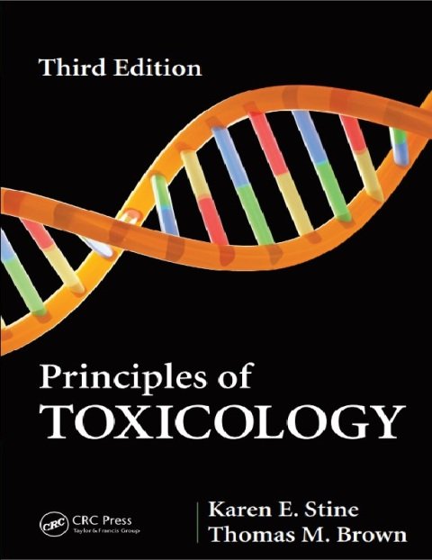 Principles of Toxicology 3rd Edition.