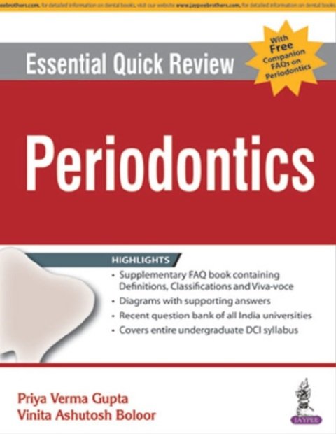 Essential Quick Review Periodontics with FAQs on Periodontics.