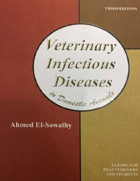 Veterinary Infectious Diseases in Domestic Animals, 3rd Edition.
