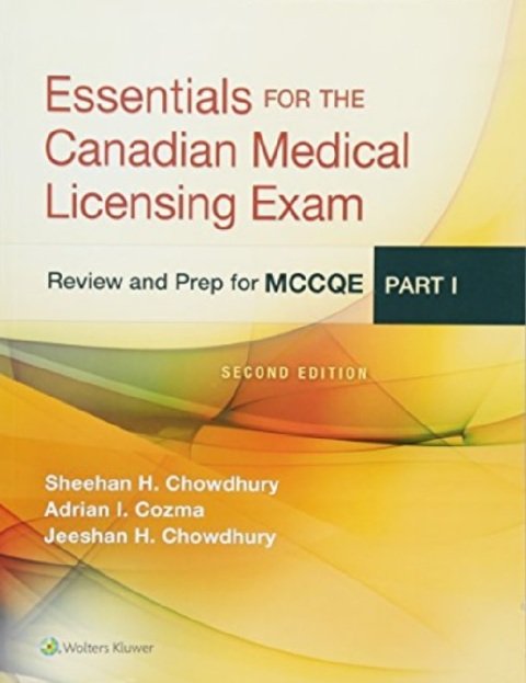 Essentials for the Canadian Medical Licensing Exam Second Edition.