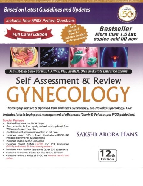 Self Assessment and Review of Gynecology.