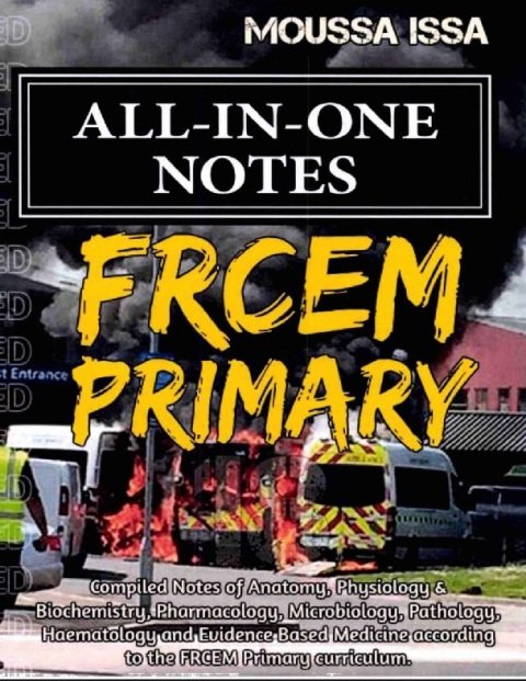 FRCEM PRIMARY All-In-One Notes.