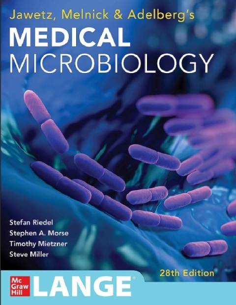 Jawetz Melnick & Adelbergs Medical Microbiology 28th Edition.