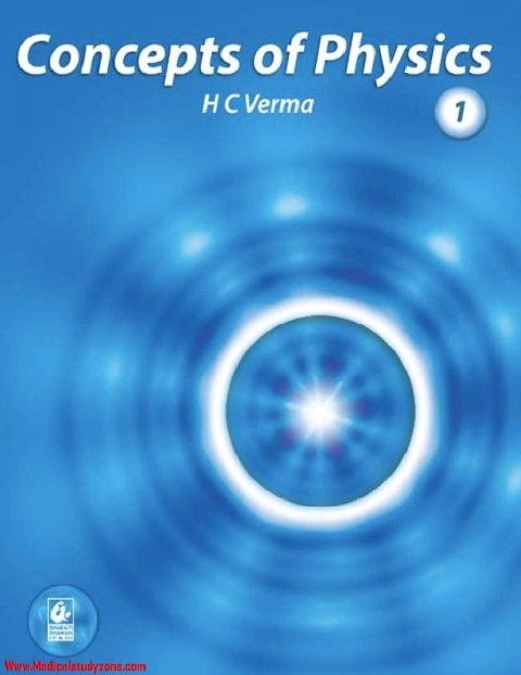 Concept of Physics by H.C Verma Part – 1.