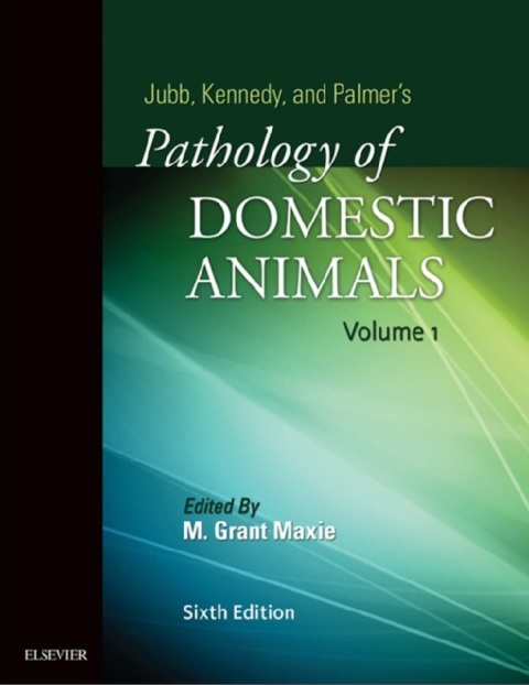 Jubb, Kennedy & Palmer's Pathology of Domestic Animals Volume 1 6th Edition.