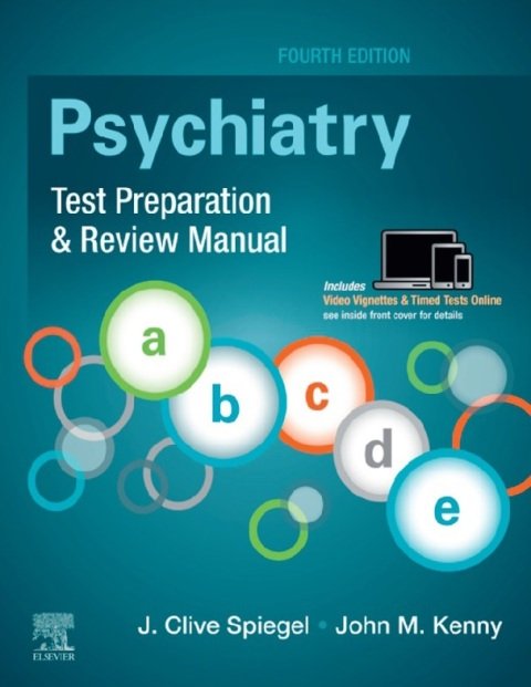 Psychiatry Test Preparation and Review Manual 4th Edition.