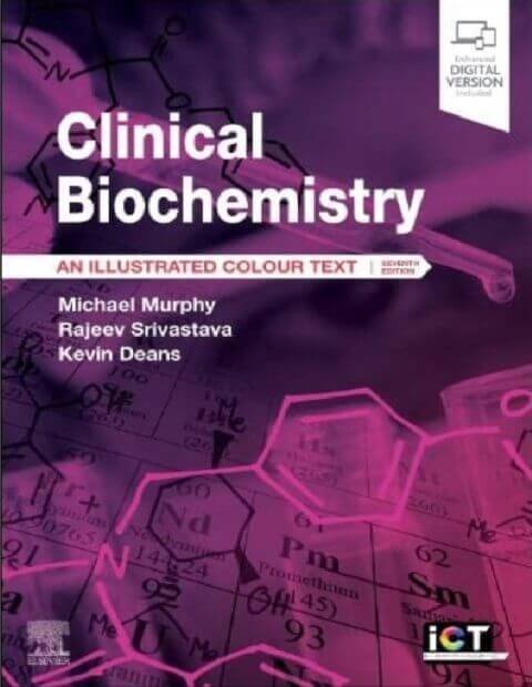 Clinical Biochemistry An Illustrated Colour Text.