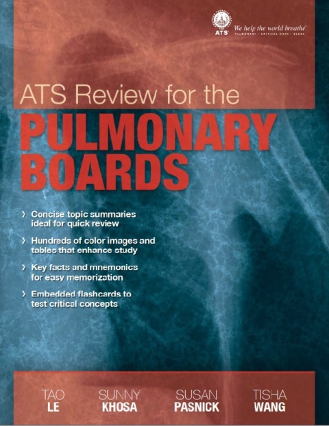 ATS REVIEW FOR THE PULMONARY BOARD, 1st Edition.