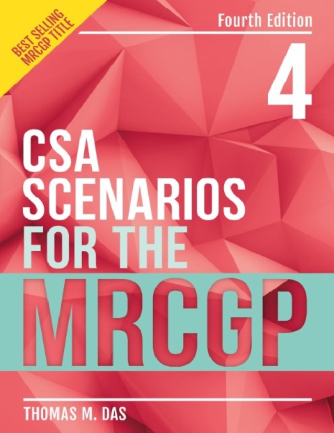 CSA Scenarios For The MRCGP 4th Edition.