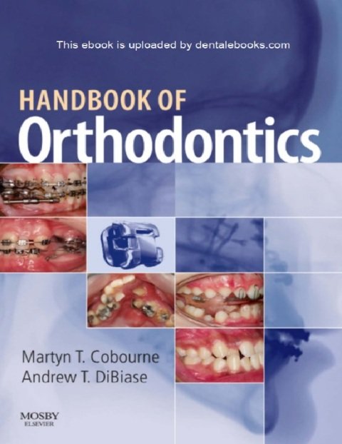 Handbook of Orthodontics E-Book 1st Edition.