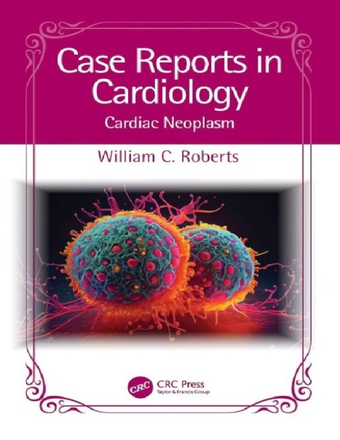 Case Reports in Cardiology 1st Edition.