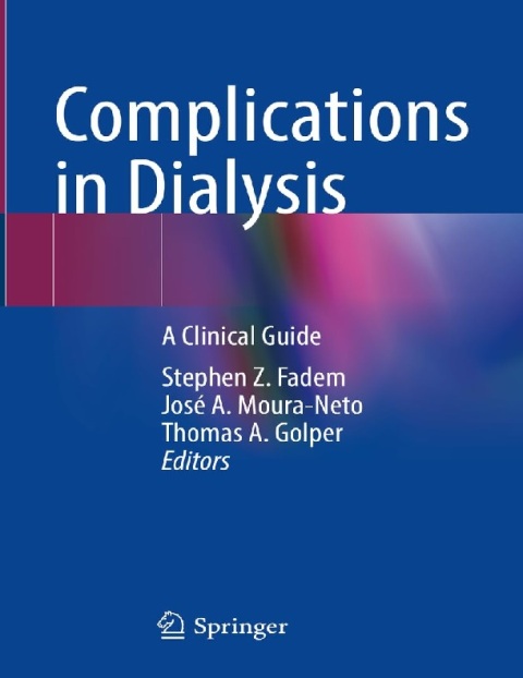 Complications in Dialysis A Clinical Guide 1st ed.