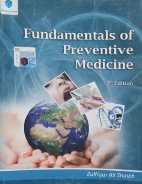 FUNDAMENTALS OF PREVENTIVE MEDICINE.