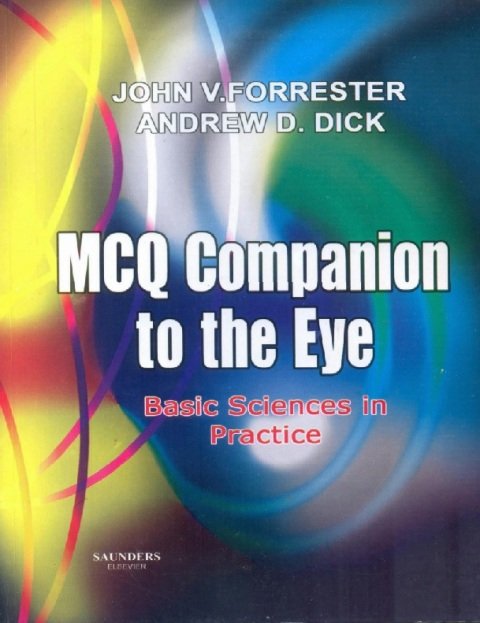MCQ Companion to the Eye Basic Sciences in Practice.