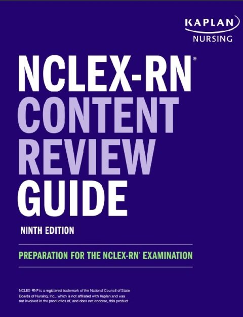 NCLEX-RN Content Review Guide (Kaplan Test Prep).