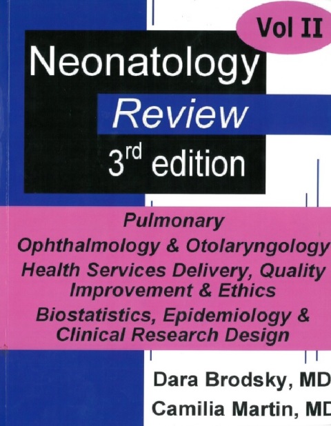 Neonatology Review Volume 2.